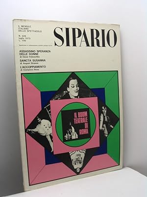 Sipario. Il mensile italiano dello spettacolo, anno 28, n. 326, luglio 1973