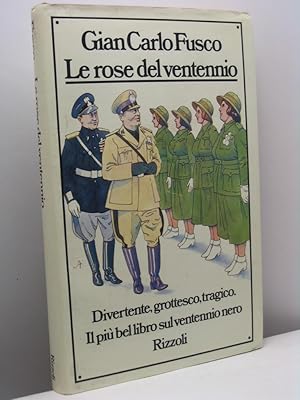 Le rose del ventennio