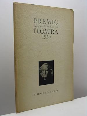 Premio Nazionale di Disegno Diomira 1959