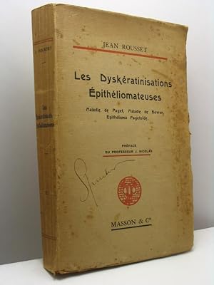 Les Dyskératinisations épithéliomateuses. Maladie de Paget, Maladie de Bowen, Epithélioma pagetoide