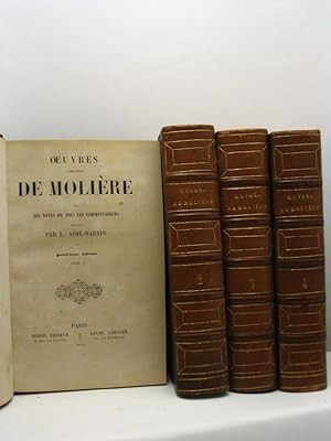 Oeuvres completes de Moliere avec les notes de tous les commentateurs publiées par L. Aimé-Martin