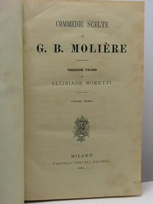 Commedie scelte di G.B. Molière - volume I e II