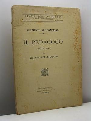 Il pedagogo - I Padri della Chiesa. Pubblicazione mensile, anno I, n. 1, gennaio 1912