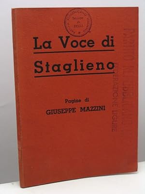 La voce di Staglieno. Pagine di Giuseppe Mazzini - volume primo