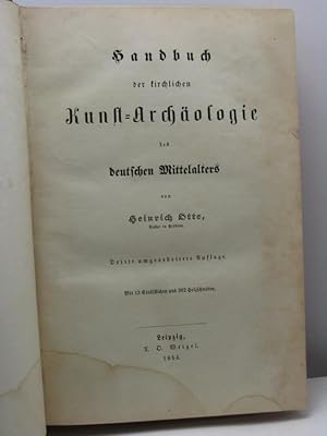 Handbuch der Kirchlichen Kunst-Archaologie des deutschen mittelalters von Heinrich Otte