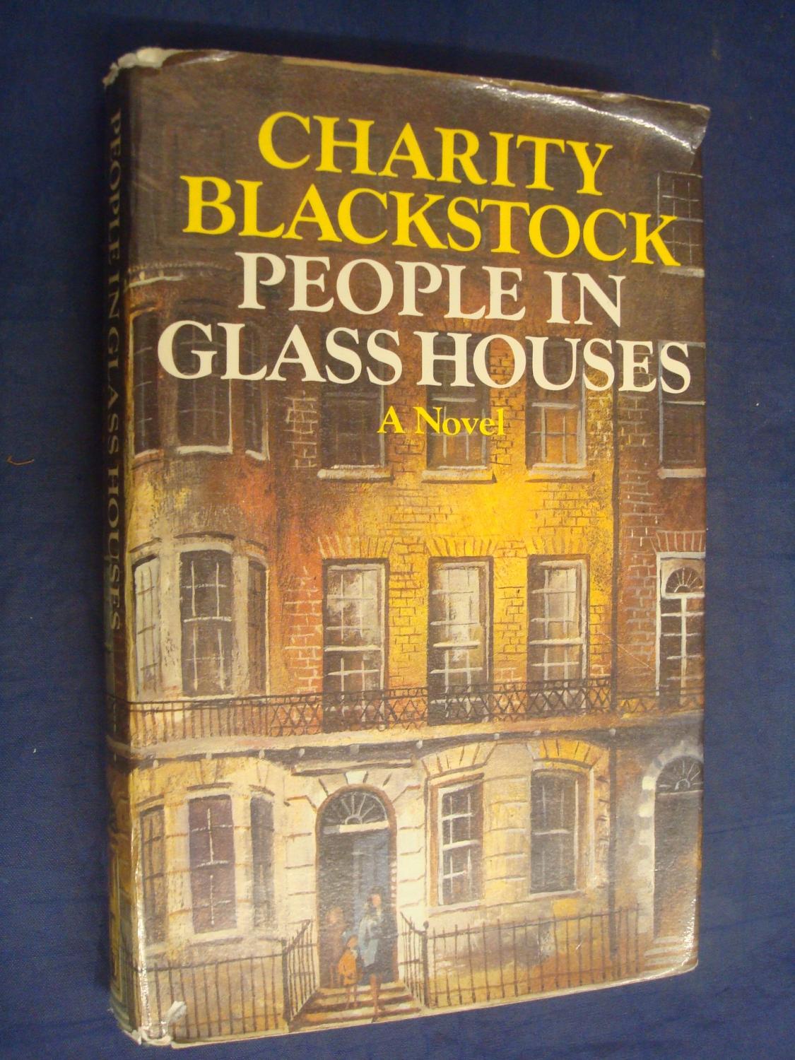 People in Glass Houses - Blackstock, Charity