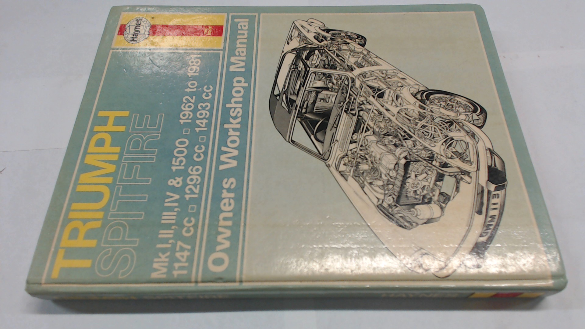 Triumph Spitfire Owners Workshop Manual 1962 - 1981 - Peter G. Strasman; J. H. Haynes