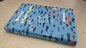 World Underworld: Andrew Varna