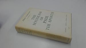 Albert Schweitzer The Mysticism Of Paul The Apostle Abebooks - 