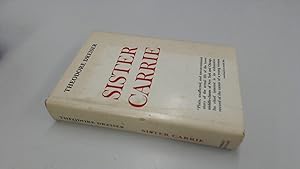 Sister Carrie: One of Modern Librarys 100: Dreiser, Deceased Theodore