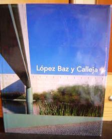 Lopez Baz Y Calleja
