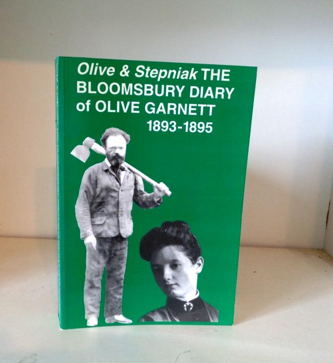 Olive & Stepniak: The Bloomsbury Diary of Olive Garnett 1893-1895 - Johnson, Barry C. (ed.)