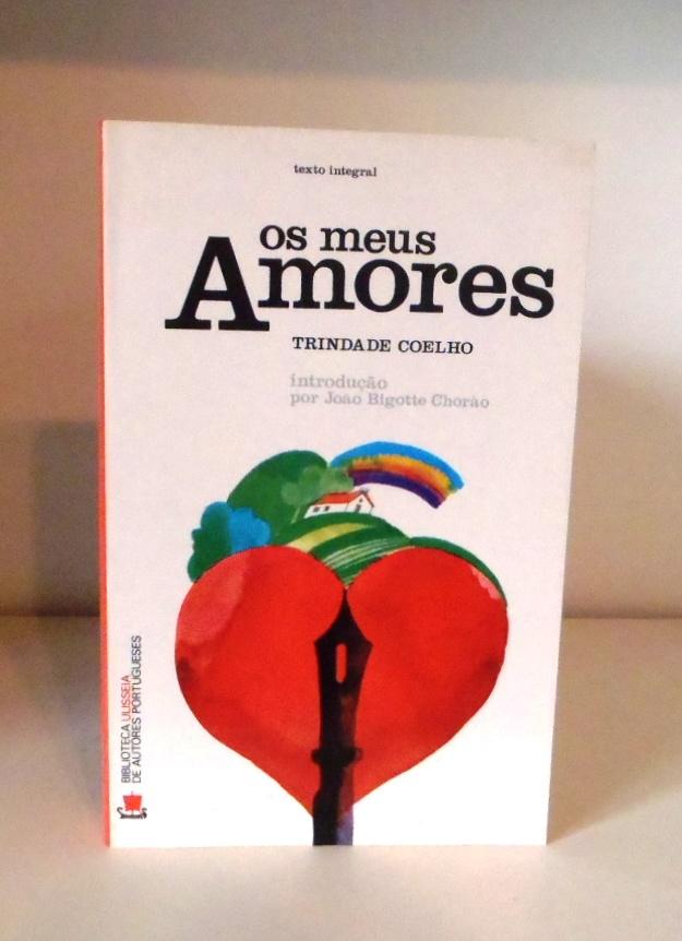 Os Meus Amores - Coelho, Trindade