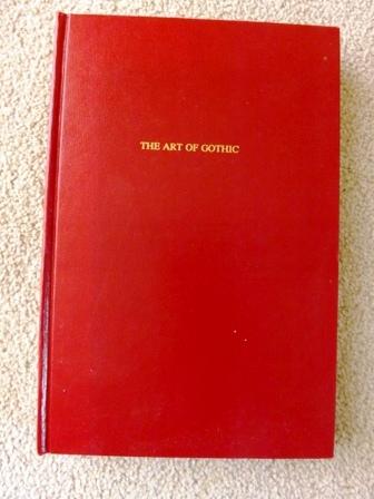 The Art of Gothic: Ann Radcliffe's Major Novels (Gothic Studies and Dissertations)