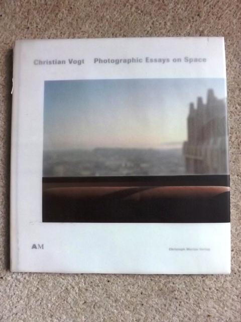 Christian Vogt: Photographic Essays on Space