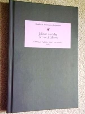 Milton and the Terms of Liberty (Studies in Renaissance Literature)