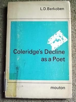 Coleridge's Decline as a Poet (Studies in English Literature)