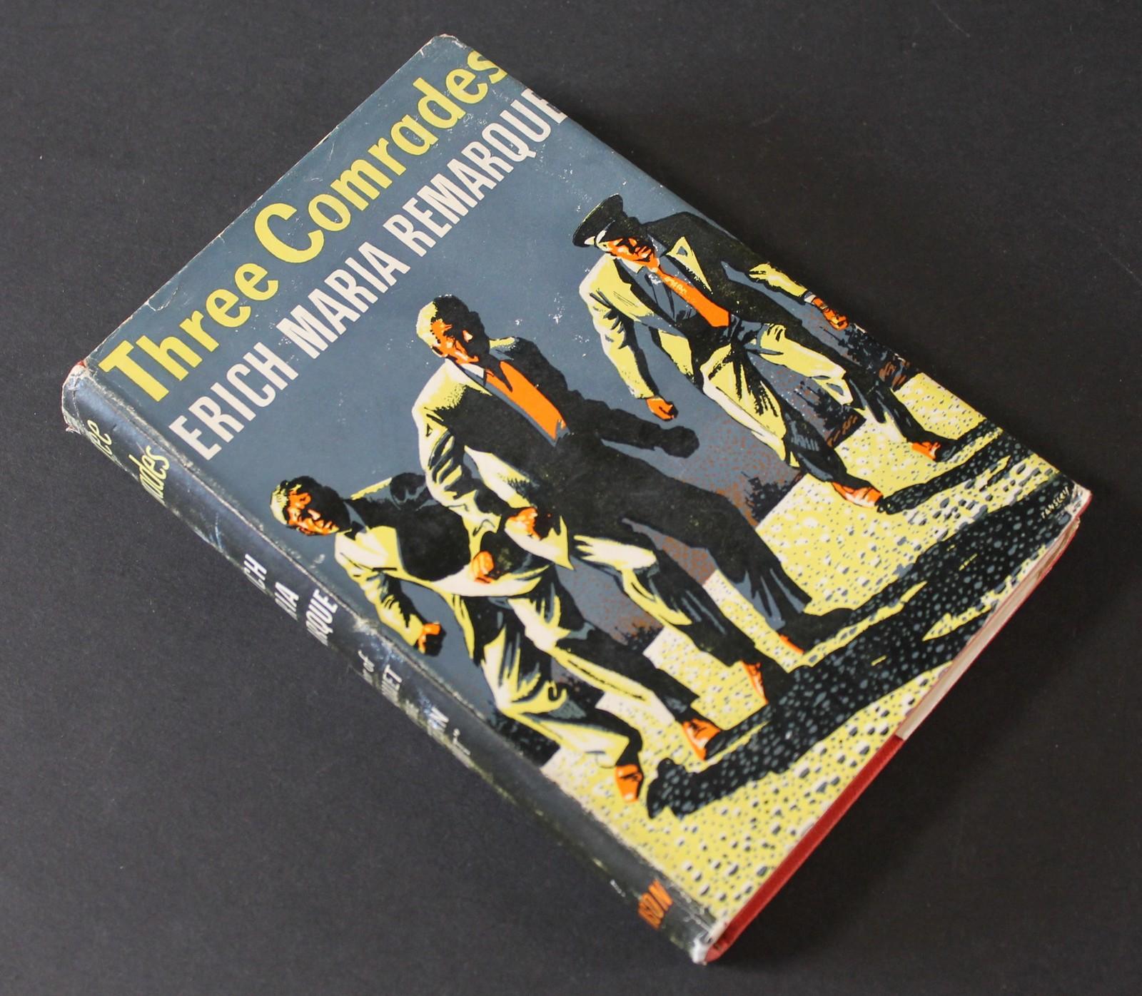 Three Comrades Von Remarque Erich Maria 1953 Bristow Garland
