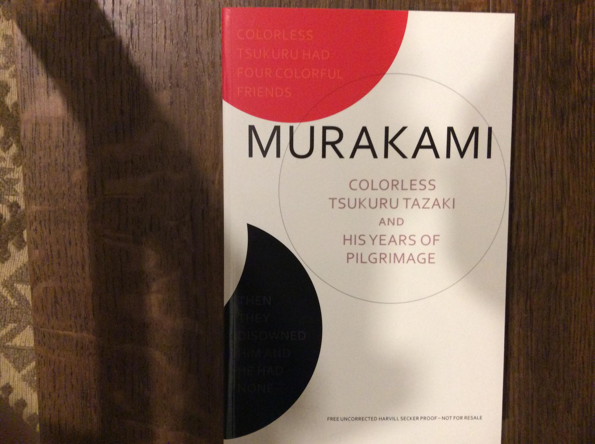 Colorless Tsukuru Tazaki and His Years of Pilgrimage by Haruki Murakami Colorless Tsukuru Tazaki and His Years of Pilgrimage by Haruki Murakami