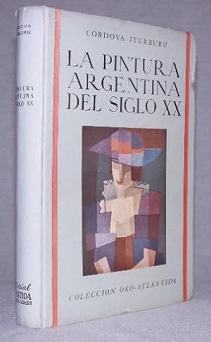 La Pintura Argentina del Siglo XX