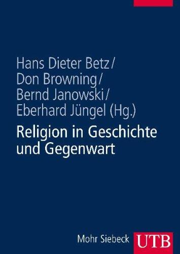 Religion in Geschichte und Gegenwart: Handwörterbuch für Theologie und Religionswissenschaft