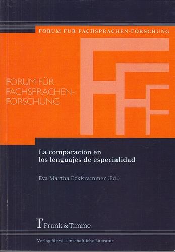 La comparación en los lenguajes de especialidad (Forum für Fachsprachen-Forschung)