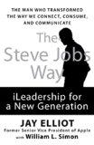 The Steve Jobs Way. Leadership for a New Generation.