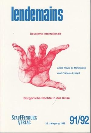 Bürgerliche Rechte in der Krise. Lendemains. Deuxieme Internationale. 23. Jahrgang 1998: 91/92.