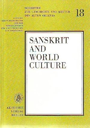 Sanskrit and world culture. Proceedings of the 4. World Sanskrit Conference of the Internat. Asso...