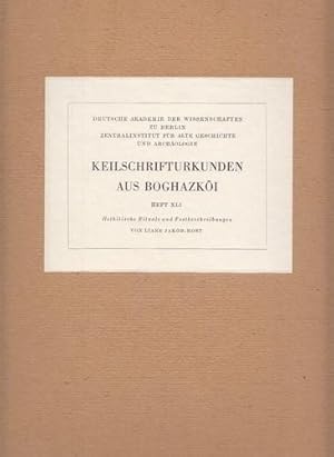 Keilschrifturkunden aus Boghazköi. Heft XLI (Heft 41). Hethitische Rituale und Festbeschreibungen...