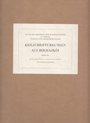 Keilschrifturkunden aus Boghazköi. Heft XL (Heft 40) Hethitische Texte verschiedenen Inhalts. Deu...