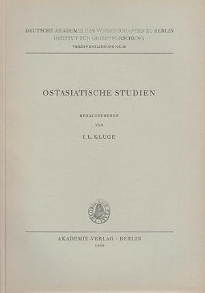 Ostasiatische Studien. Deutsche Akademie der Wissenschaften zu Berlin. Institut für Orientforschu...