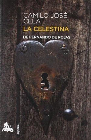 La Celestina. De Fernando de Rojas.