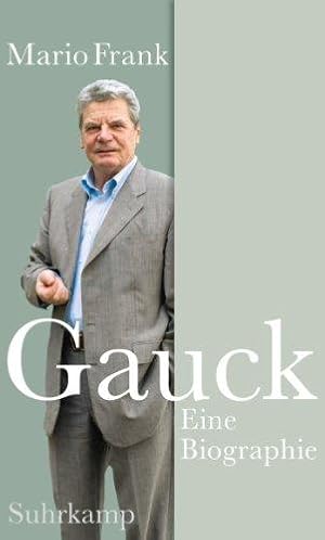 Gauck - Eine Biographie.