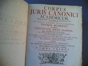 Corpus Juris Canonici Academicum, [Tomus primus], emendatum et notis P. Lancellotti illustratum, ...