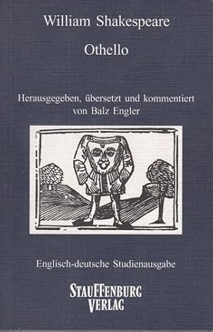 Othello. Englisch-Deutsche Ausgabe. Deutsche Prosafassung, Anmerkungen, Einleitung und Kommentar ...