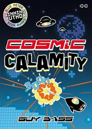 Cosmic Calamity.