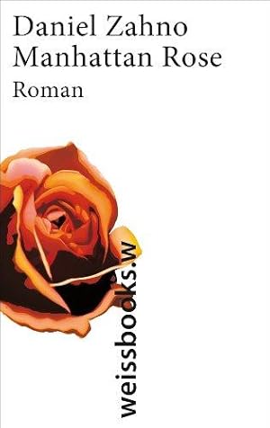 Manhattan Rose. Roman