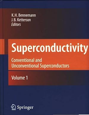 Superconductivity. 2 (zwei) Bände. Conventional and Unconventional Superconductors. Novel Superco...