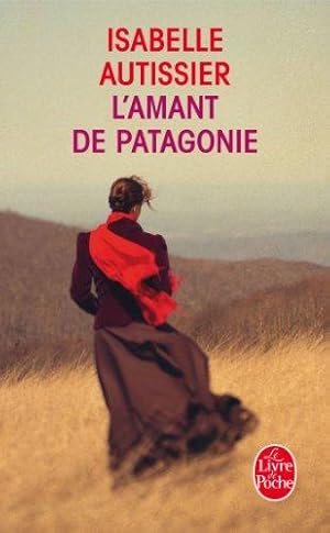 L'amant de Patagonie.