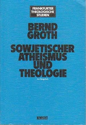 Sowjetischer Atheismus und Theologie im Gespräch.