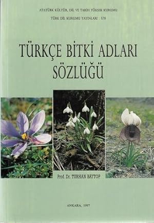 Türkçe Bitki Adlari Sözlügü.