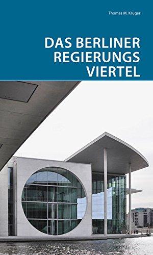 Das Berliner Regierungsviertel.