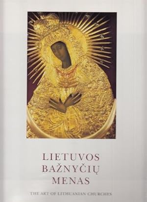 Lietuvos baznyciu menas - The Art Of Lithuanian Churches.