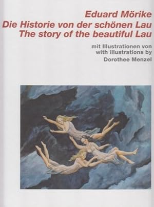 Die Historie von der schönen Lau. The story of the beautiful Lau.