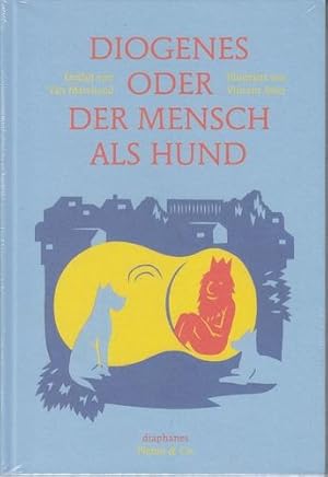 Diogenes oder der Mensch als Hund.