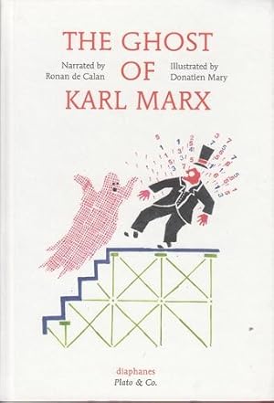 The ghost of Karl Marx.