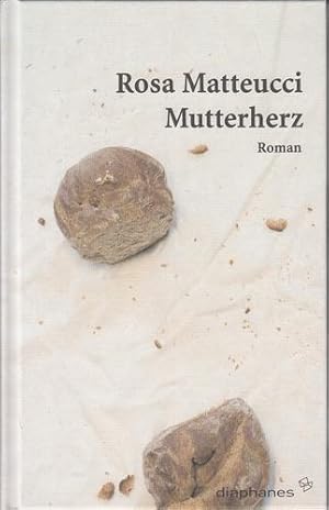 Mutterherz. Roman.