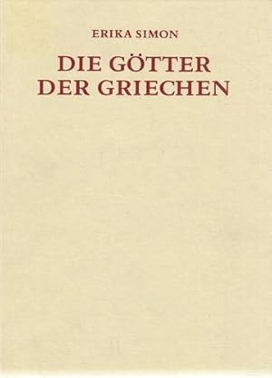 Die Götter der Griechen. Aufnahmen von Max Hirmer u.a.