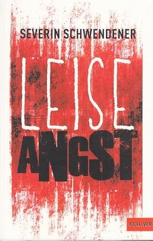 Leise Angst. Roman.